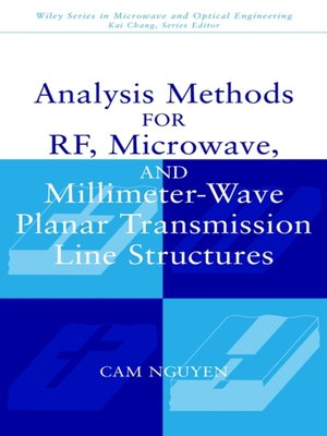 cover image of Analysis Methods for RF, Microwave, and Millimeter-Wave Planar Transmission Line Structures